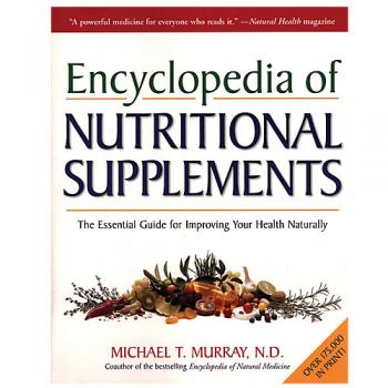 Encyclopedia Of Nutritional Supplements