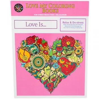 Love My Coloring Books Love Is...